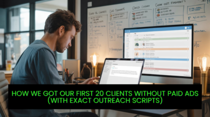 How agencies get their first clients without paid advertising